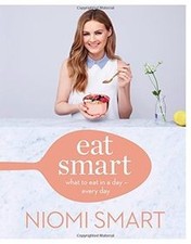 Eat Smart: What to Eat in a Day - Every Day von Smart, N... | Buch | Zustand gut