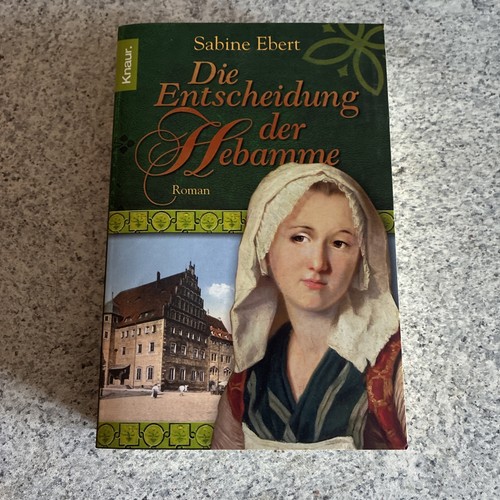 Die entscheidung der hebamme - die,
