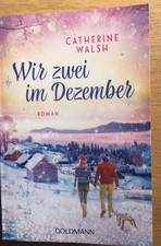 Wir zwei im Dezember von Catherine Walsh, Weihnachten