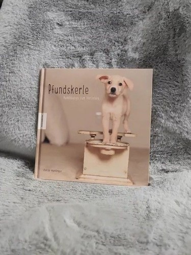 Pfundskerle hundebabys zum - pfundskerle, :