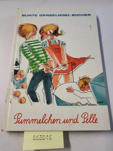 Pummelchen und pelle autor - pummelchen,