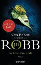 So böse sein Ende: Roman (Eve