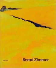 Bernd Zimmer. Bilder 1987 -