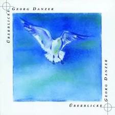 Georg Danzer - Überblicke - Das Beste von Georg Danzer