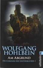 Die Chronik der Unsterblichen 1: Am Abgrund von Hohlbein... | Buch | Zustand gut