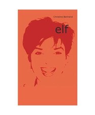 Elf, Christine Bertrand