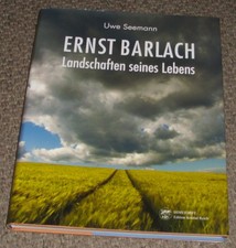 Ernst Barlach - Landschaften seines Lebens