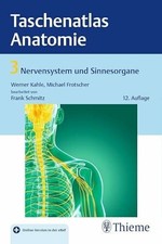 Taschenatlas Anatomie, Band 3: Nervensystem und Sinnesorgane: Mit Buch Thieme