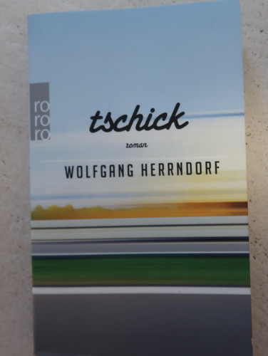 Tschick von wolfgang - wolfgang, herrndorf