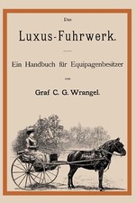 Das luxus fuhrwerk - c., g