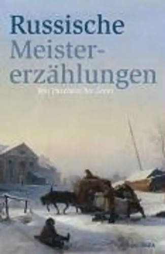 Russische meistererzählungen - russische,