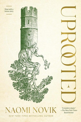 Uprooted naomi novik - |,