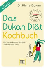 Das Dukan Diät Kochbuch | Pierre Dukan | deutsch