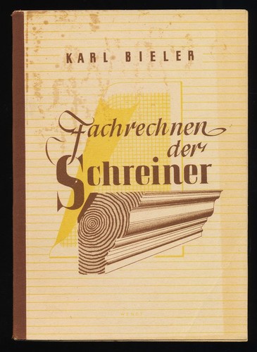 Das fachrechnen der schreiner - das,