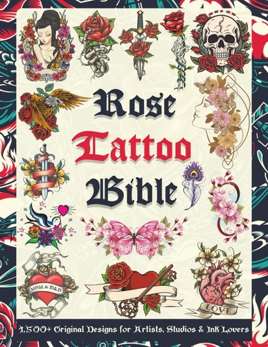 Rose tattoo bible 1500 - rose, 1500+
