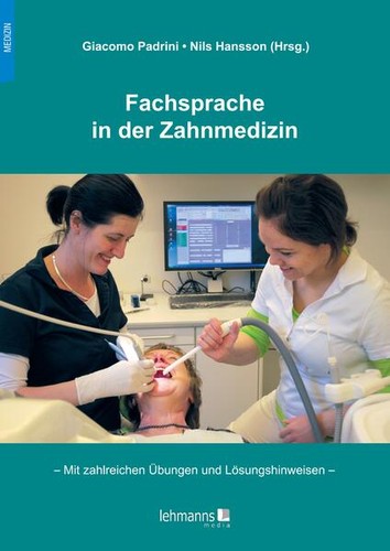 Fachsprache der zahnmedizin - der,
