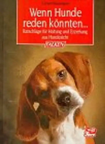 Wenn hunde reden könnten - wenn,