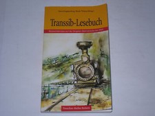 Hans Engberding; Thöns, Bodo - Transsib-Lesebuch: Reiseerlebnisse auf der läng