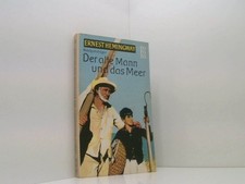 Der alte Mann und das Meer Hemingway, Ernest: