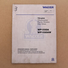 Wacker WP1550 Rüttelplatte Vibrationsplatte Betriebsanleitung + Ersatzteilliste