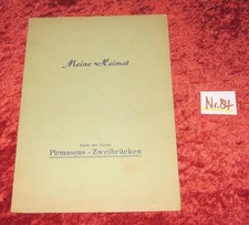 Meine Heimat / Alte Karte der Kreise Pirmasens-Zweibrücken / Für Sammler / Nr.84