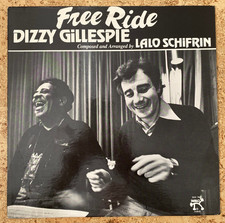 LP DIZZY GILLESPIE / LALO SCHIFRIN - Free Ride Pablo US 1979 * JAZZ-FUNK