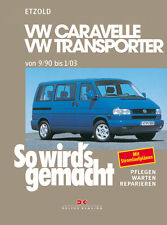 REPARATURANLEITUNG VW Bus T4 TRANSPORTER Jetzt helfe ich mir selbst Caravelle