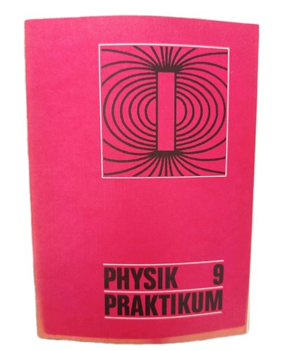 Ddr lehrbuch physik - physik, praktikum