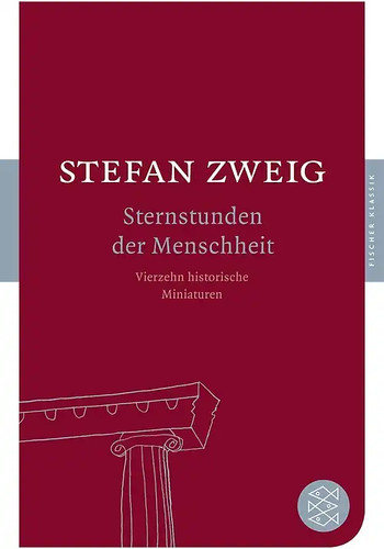 Sternstunden der menschheit - sternstunden,