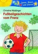 Fußballgeschichten vom franz - vom,
