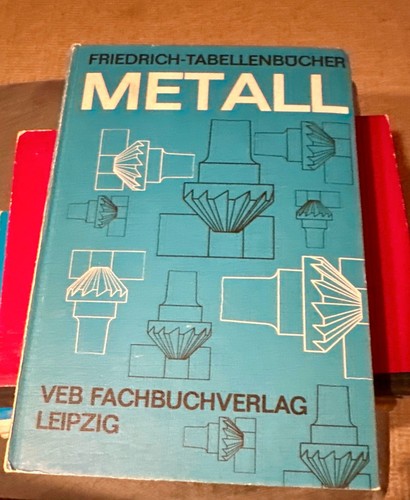 Tabellenbuch metall friedrich - tabellenbuch,
