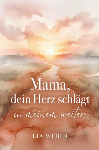 Mama dein herz - dein,