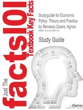 Studyguide for Economic Policy: Theory and Practice by Benassy-Quere, Agnes, ISB