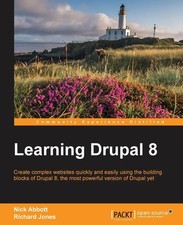 Learning Drupal 8 | Richard Jones (u. a.) | Englisch | Taschenbuch | 2016