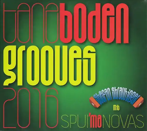 Tanzboden grooves 2016 - tanzboden,