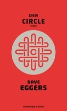 Der Circle: Roman von Eggers