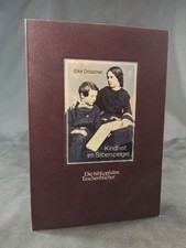 Kindheit im Silberspiegel