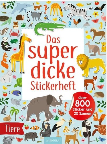 Das superdicke stickerheft - stickerheft, –