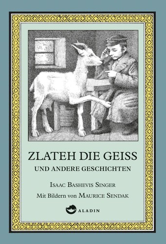 Isaac bashevis singer zlateh - singer,