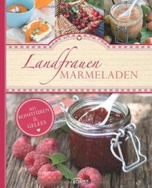 Landfrauen marmeladen mit - landfrauen-marmeladen:,