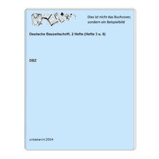 Deutsche bauzeitschrift 2 - bauzeitschrift.,
