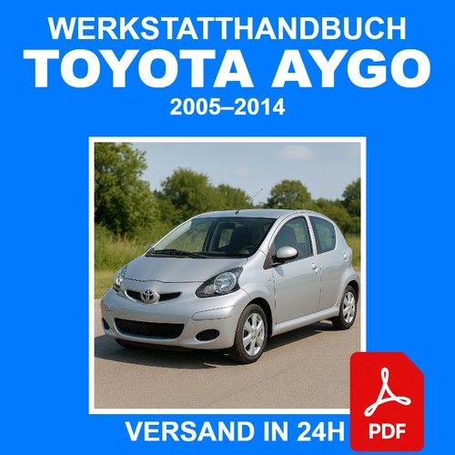 Werkstatthandbuch toyota aygo - toyota,