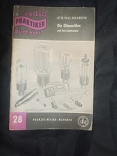 Radio Praktiker Bücherei Nr. 28, Die Glimmröhre und ihre Schaltung von Herrnkind