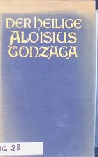 Der heilige Aloisius Gonzaga