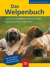Das Welpenbuch : Auswahl und