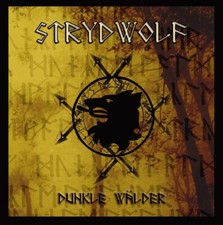 STRYDWOLF "Dunkle Wälder" CD