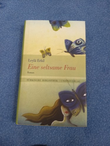 Eine seltsame frau von erbil - seltsame,
