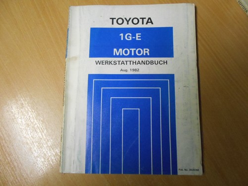 Werkstatthandbuch motor e - werkstatthandbuch, 1g-e