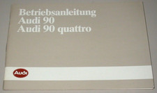 Betriebsanleitung Audi 90 Typ 81 B2  / 90 Typ 85 quattro 5 Zylinder Buch 10/1984