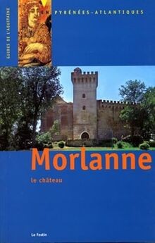 Morlanne château von - :,